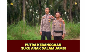 VIDEO: SSDM POLRI, PUTRA KEBANGGAAN SUKU ANAK DALAM JAMBI